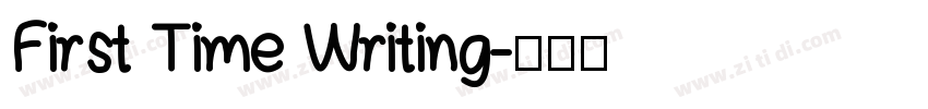 First Time Writing字体转换